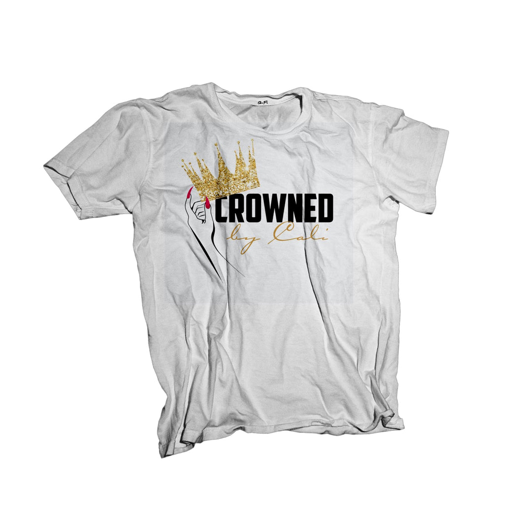 Crowned by Cali T-Shirt